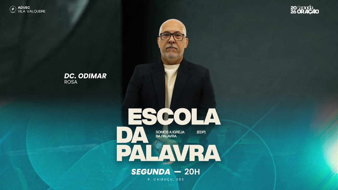 ESCOLA DA PALAVRA | Dc. Odimar Rosa | 02/03/26