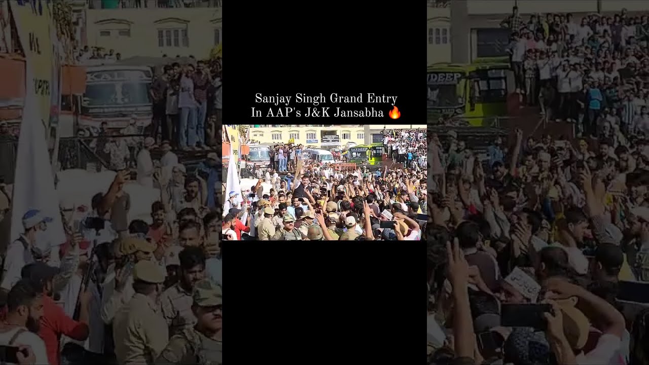 Sanjay Singh Grand Entry In AAP's J&K Jansabha🔥 #sanjaysingh #jansabha #j&k #viral