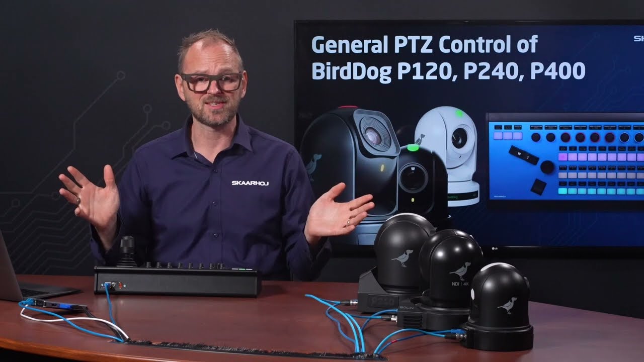General PTZ Control of BirdDog P120, P240, P400