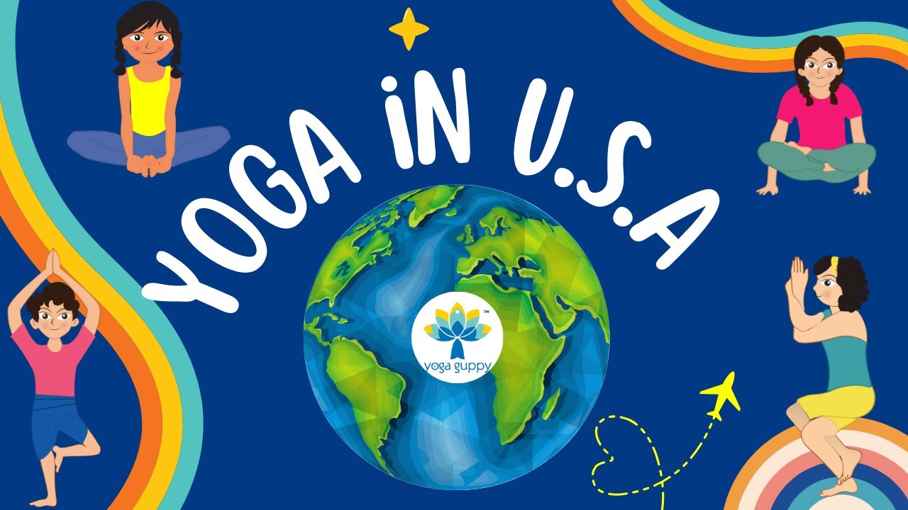 Easy Yoga Poses to improve Flexibility | Around the World Yoga for Kids | USA | Yoga Guppy