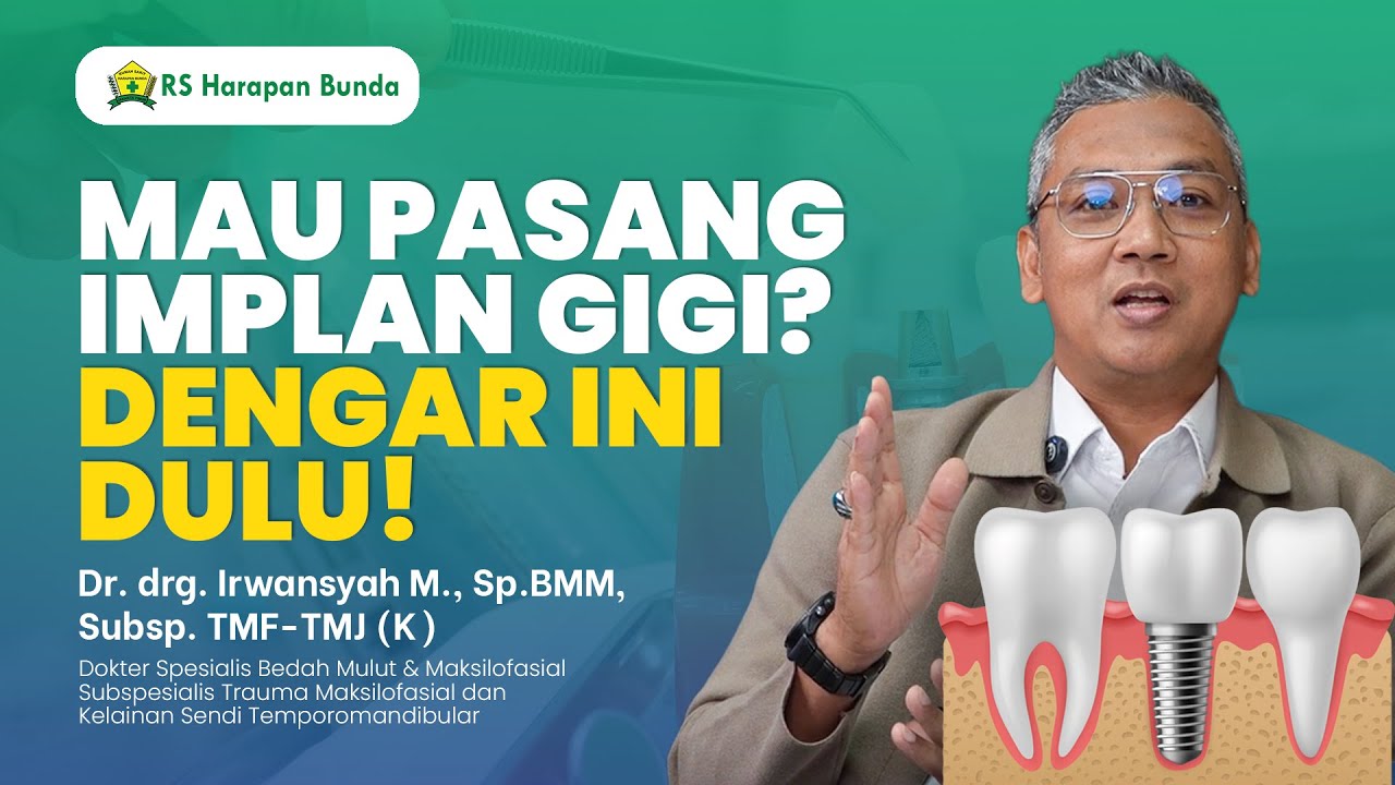 Implan Gigi Bukan Sekadar Estetika, Ini Manfaat Nyatanya | RS Harapan Bunda | Diagnosa
