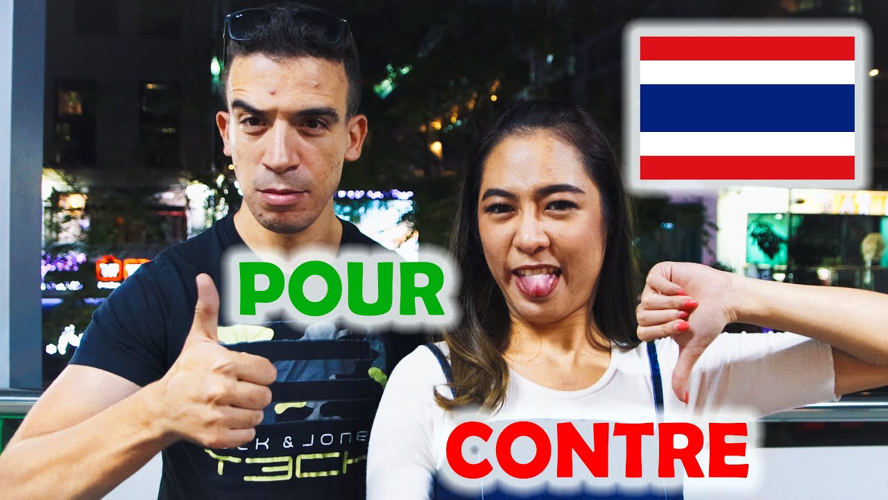 Vivre en Thaïlande, avantages et inconvénients 🇹🇭