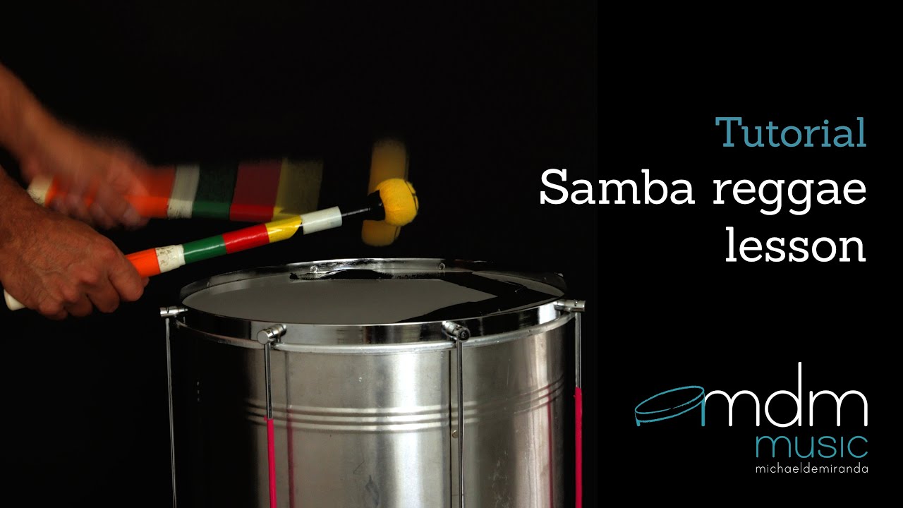 Samba-reggae lesson Tutorial
