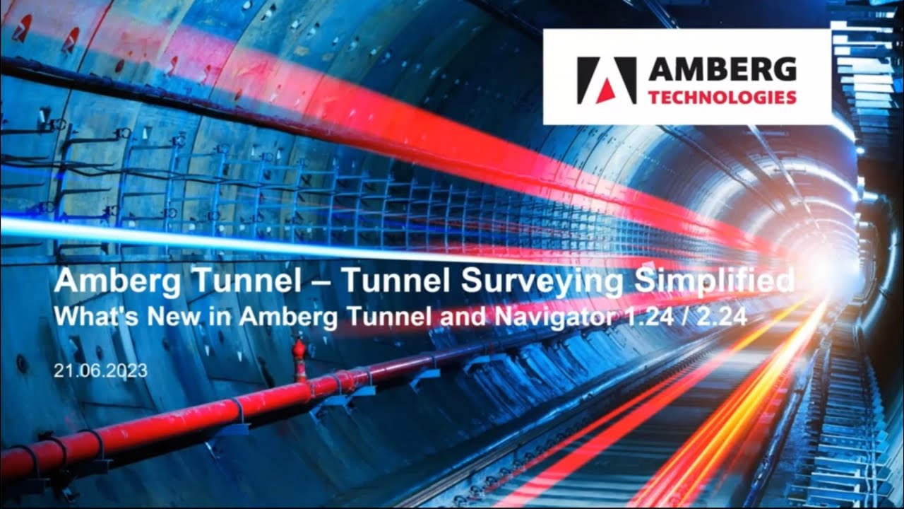 Release notes Amberg Tunnel 2.24 & Amberg Navigator 1.24