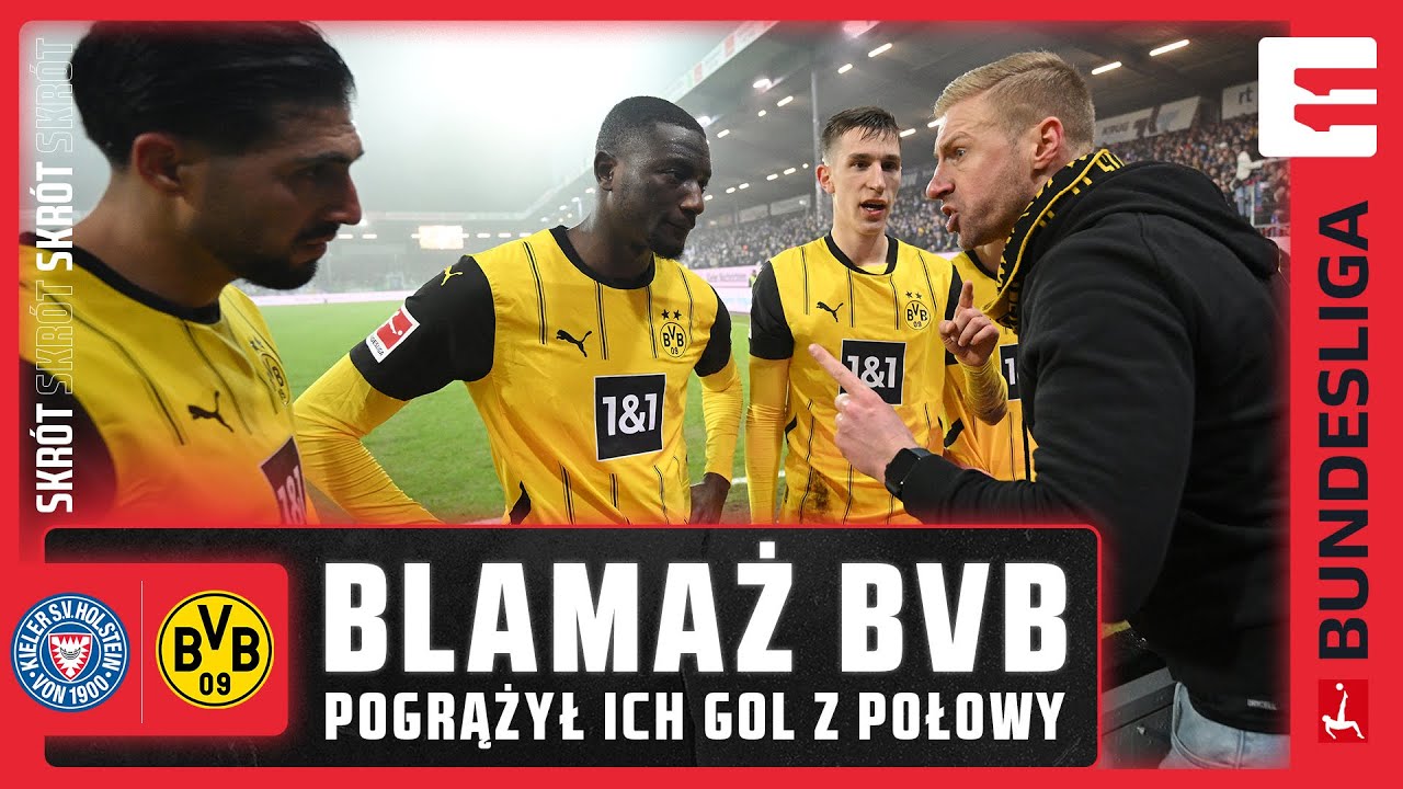 SKRÓT | HOLSTEIN KIEL 4-2 BORUSSIA DORTMUND | BENIAMINEK TRIUMFUJE PO GOLU Z POŁOWY BOISKA