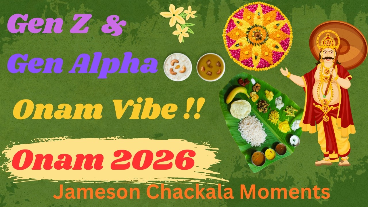 🌸 ഓണം വന്നേ| Onam Song 2026| Gen-Z & Gen-Alpha Onam Song |Happy Onam Kerala 2026 ENGLISH MALAYALAM