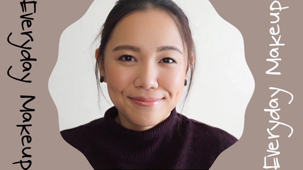 最新版★毎日のメイク | UPDATED My Everyday Makeup