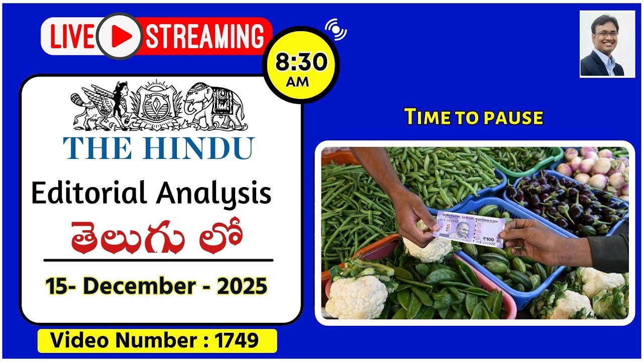 The Hindu Editorial Analysis in Telugu by Suresh Sir | 15th December 2025 | Time to pause