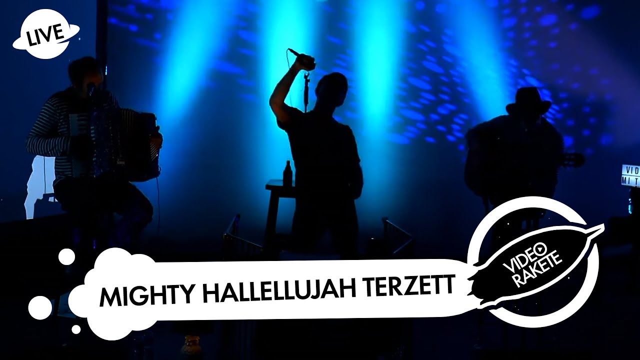 VIDEO RAKETE: Mighty Hallelujah Terzett - 02.05.