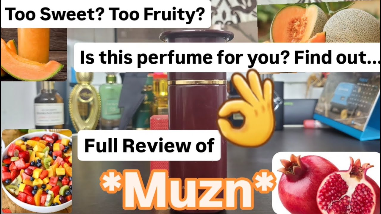 Full Review of Muzn perfume by Ahmed Al Maghribi | Sweet & Fruity Long Lasting beast mode Fragrance