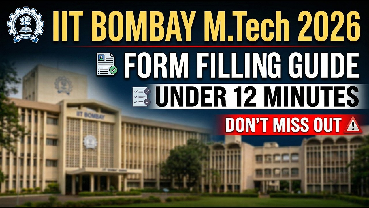 IIT Bombay M.Tech Admission Form 2026 🚀 Full Step-by-Step Guide (GATE 2026) | Don&rsquo;t Miss This