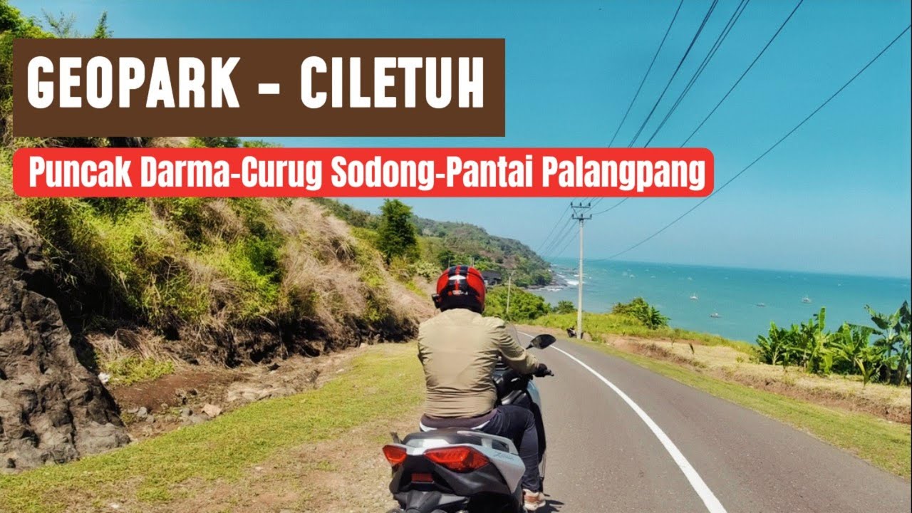 Touring Geopark Ciletuh (Lagi) : Puncak Darma, Curug Sodong  & Pantai Palangpang