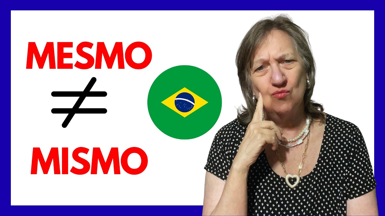 ¿Qué significa ‘mesmo’ en portugués? (No es solo ‘mismo’)