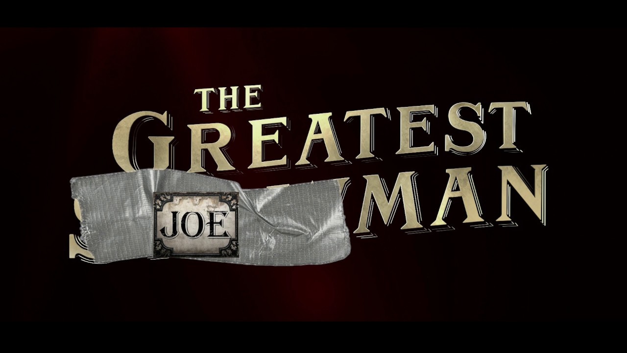 The Greatest Joeman - Joe Hendry Greatest Showman Music Video