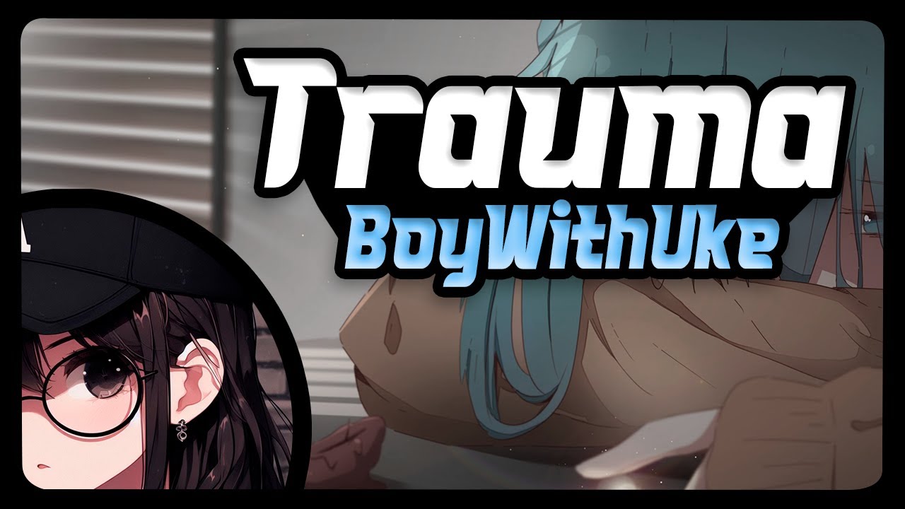 Trauma - BoyWithUke (COVER EN ESPAÑOL) 🎤🎶