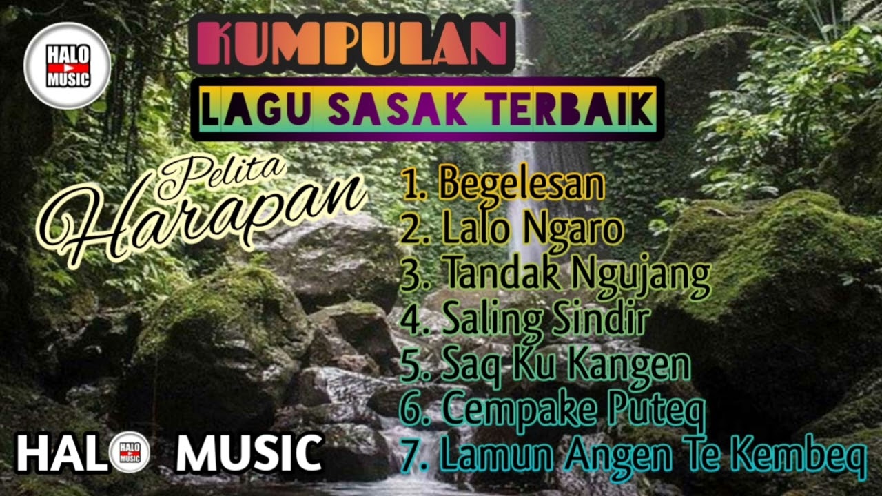 🔴Kumpulan Lagu Sasak Terbaik || Pelita Harapan