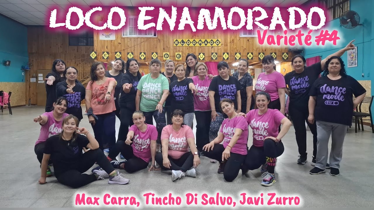 Loco enamorado | Varieté #4 - Max Carra, Tincho Di Salvo, Javi Zurro | Eri Benitez - Zumba coreo 💃🏼 