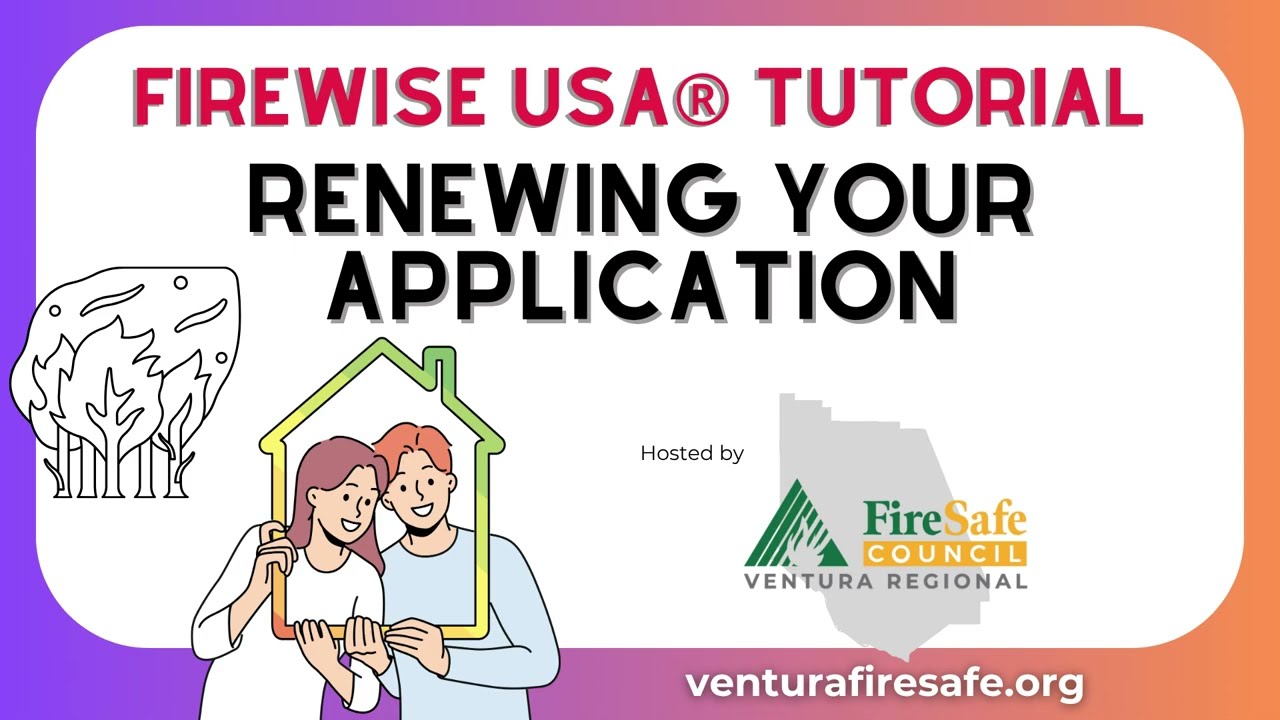 Firewise Application Renewal Tutorial