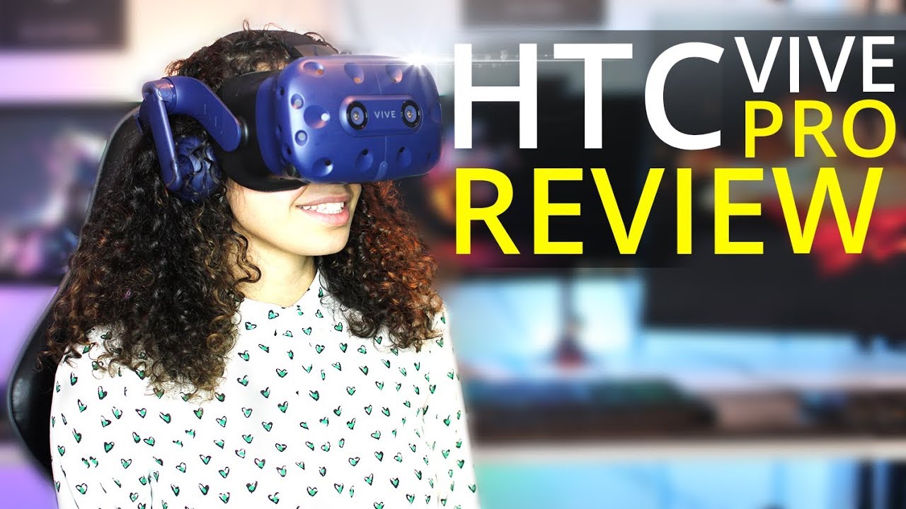 HTC Vive Pro Review: Everything You Need To Know