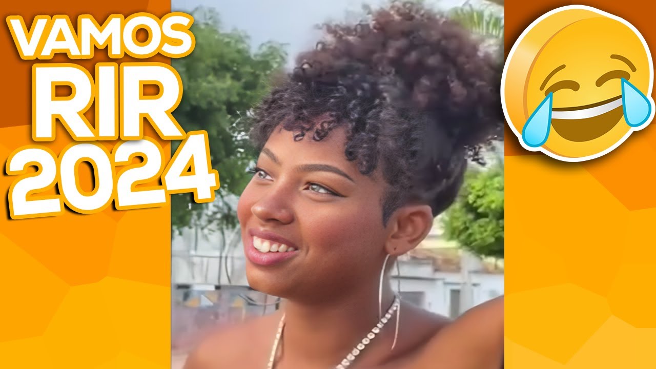 VAMOS RIR 🤣 - com V&Iacute;DEOS ENGRA&Ccedil;ADOS e MEMES 2024