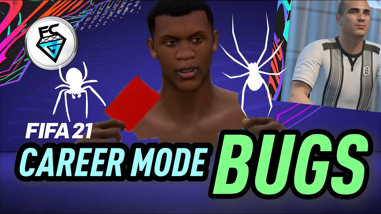FIFA 21 CAREER MODE BUGS