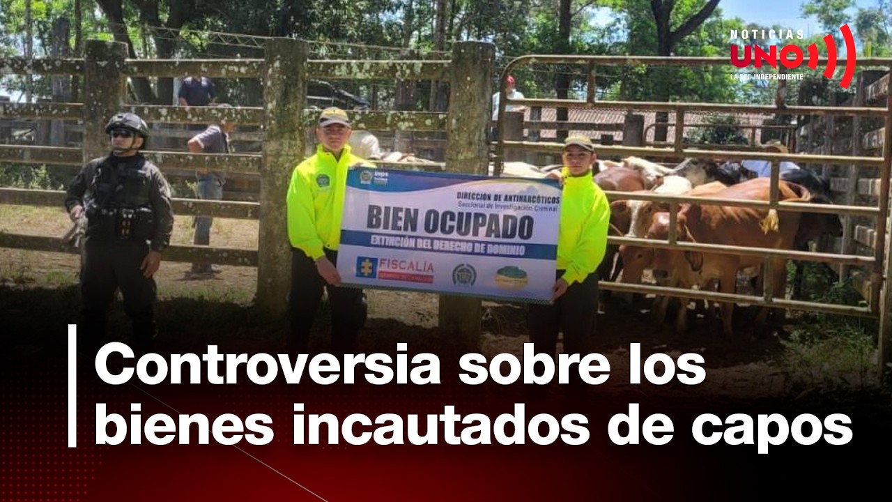 ¿Qué está pasando con la extinción de dominio en Colombia? Nuevas medidas y controversias