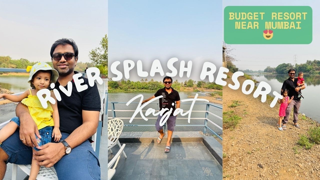 VLOG52 | Amazing River Splash Resort Neral Karjat | Budget-Friendly Escape Near Mumbai | River View