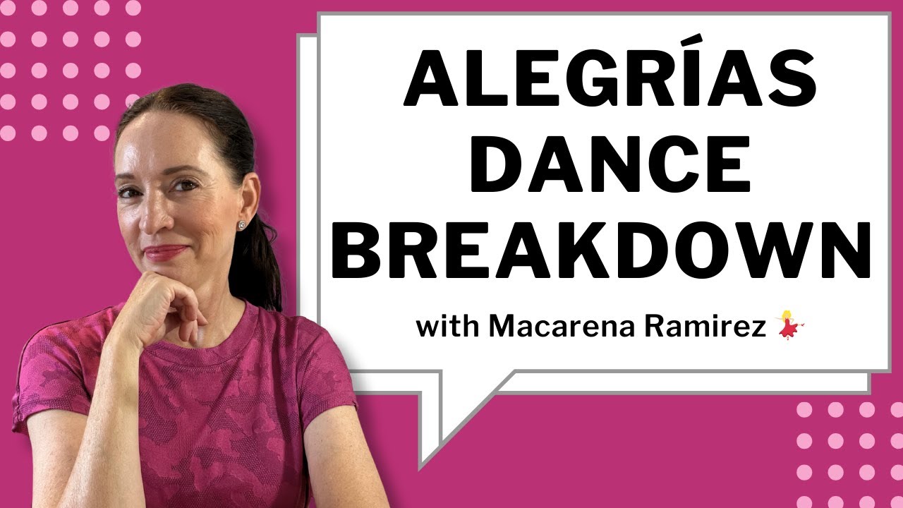 🎶 Unlock the Magic of Alegrías! | Dance Breakdown with Macarena Ramirez 💃✨