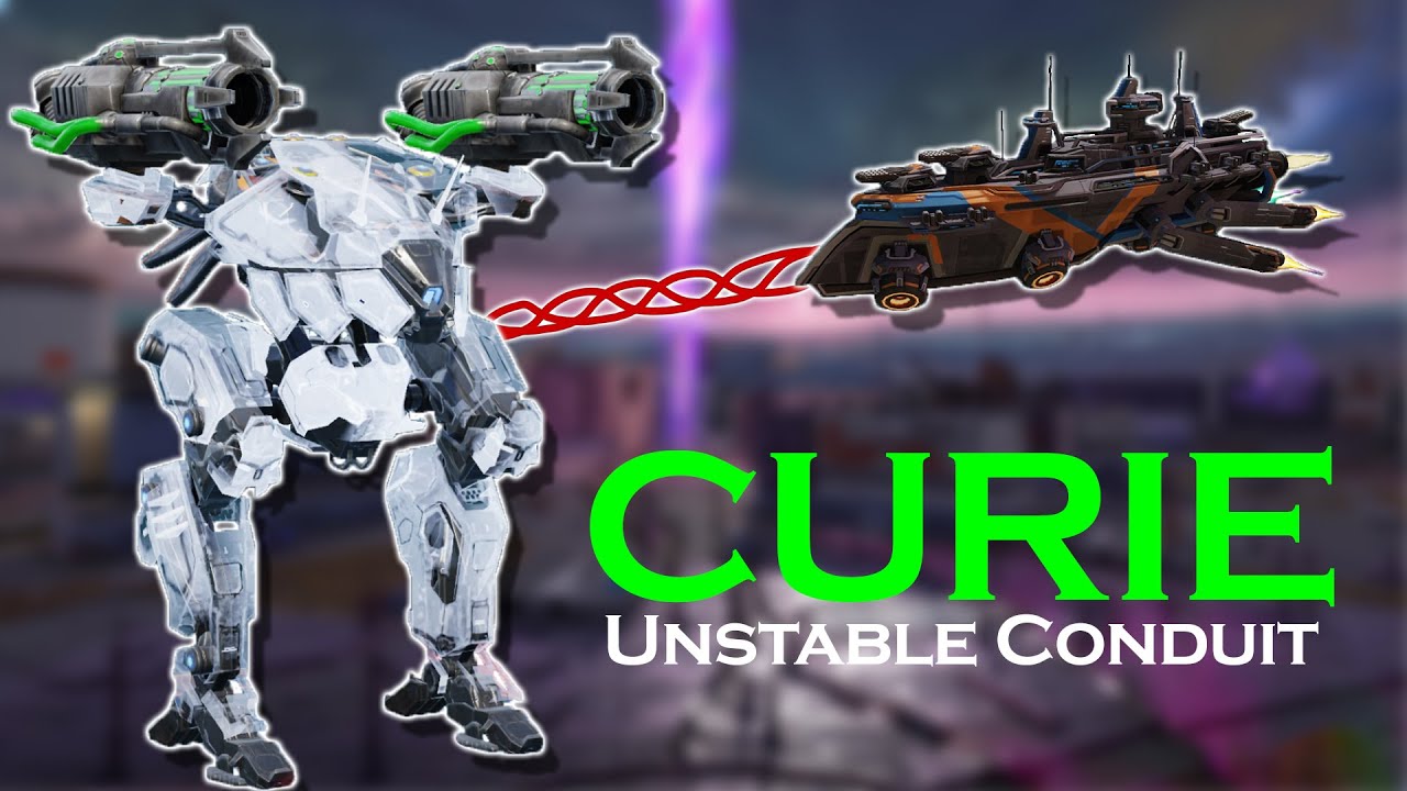 Curie rise again with unstable conduit | Frederick Mothership Boost | War Robots