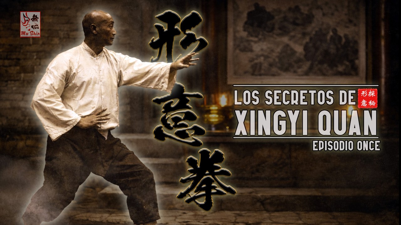 Los SECRETOS de XINGYI QUAN - Ep.11 #xingyiquan #gongfu  #kungfu