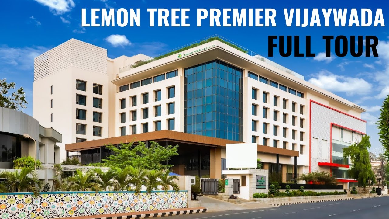 LEMON TREE PREMIER VIJAYAWADA | FULL VIDEO (Telugu)