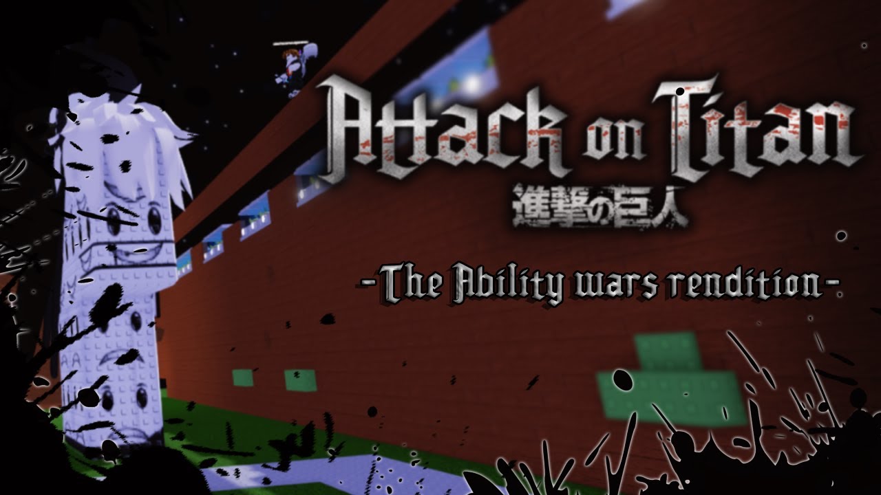 So we SIMULATED ATTACK ON TITAN in ABILITY WARS...