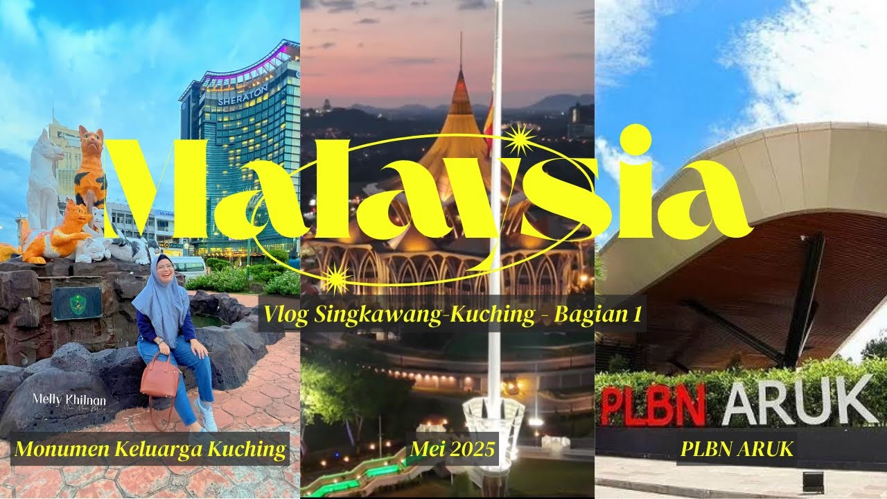 Perjalanan Seru ke Kuching Naik Bus dari Singkawang Eps. 1