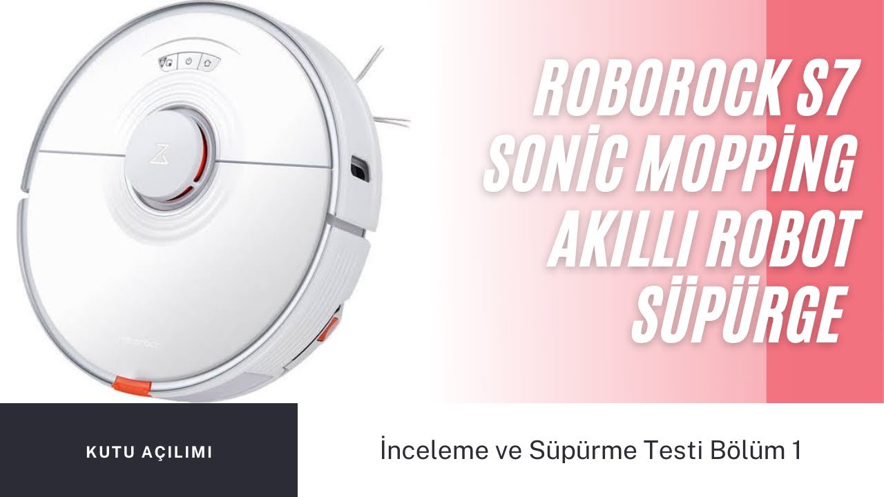 Roborock S7 Sonic Mopping Smart Robot Vacuum Распаковка и обзор - Часть 1