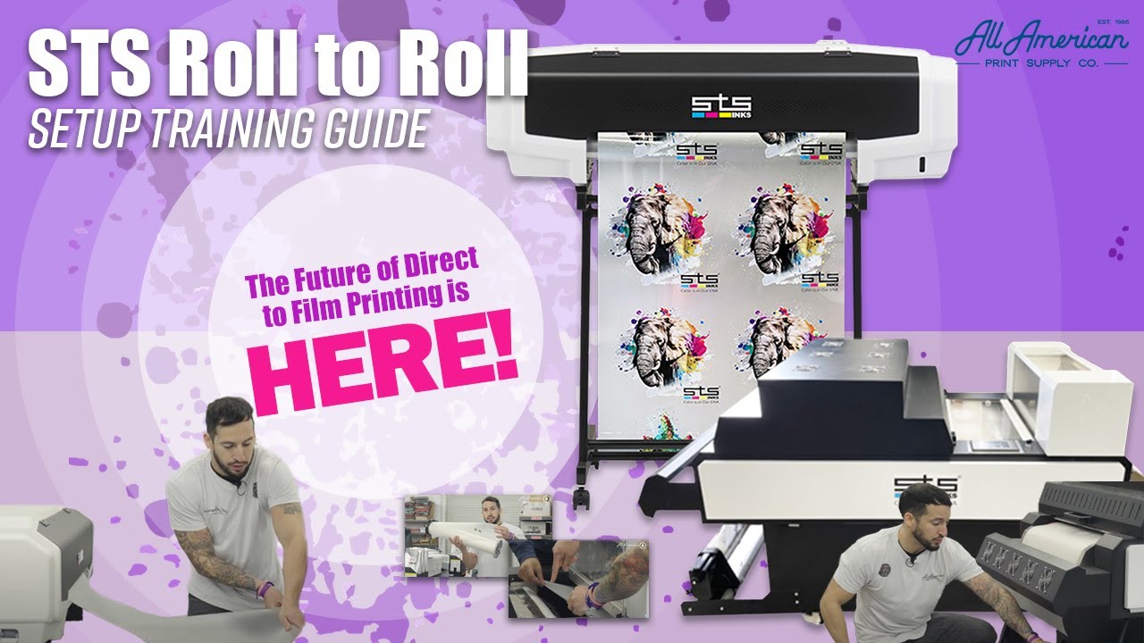 STS VJ-628D DTF Roll to Roll Full Setup Training | AA Print Supply