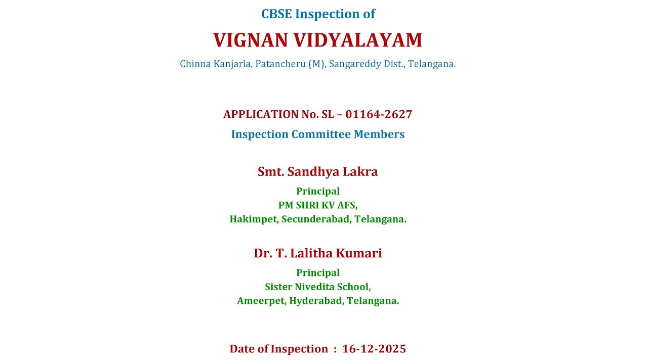 Vignan Vidyalayam Patancheru CBSE Inspection Video - 16th Dec 2025
