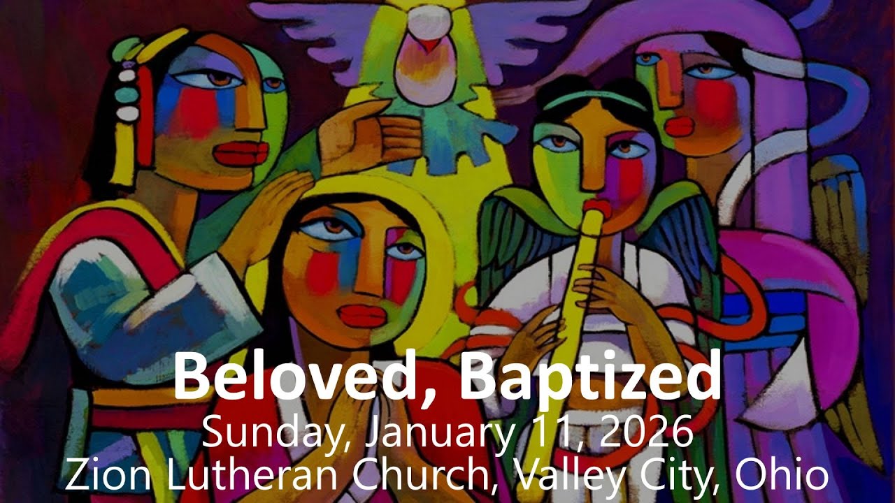 January 11, 2026 - Sunday Worship at Zion Lutheran Church, Valley City, OH