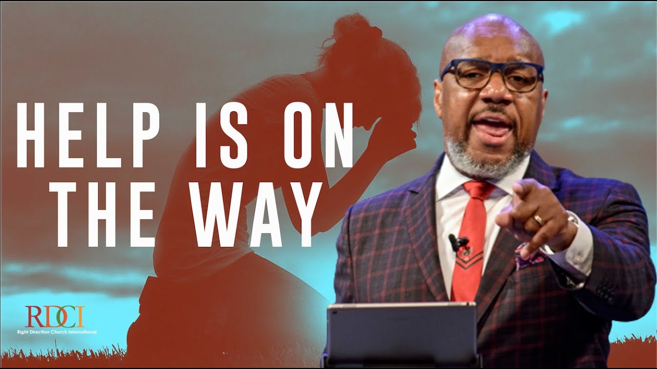 Help is On the Way | Bishop Herbert Bailey