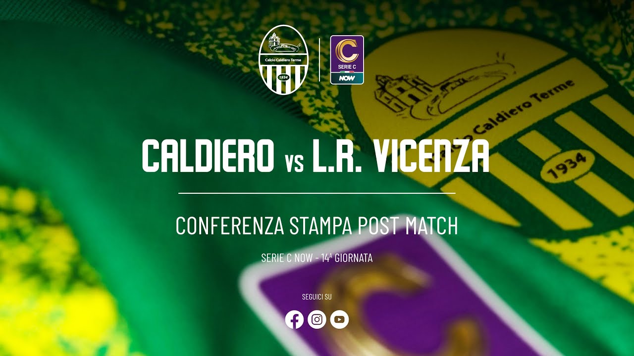 Post Match Caldiero Terme - L.R. Vicenza