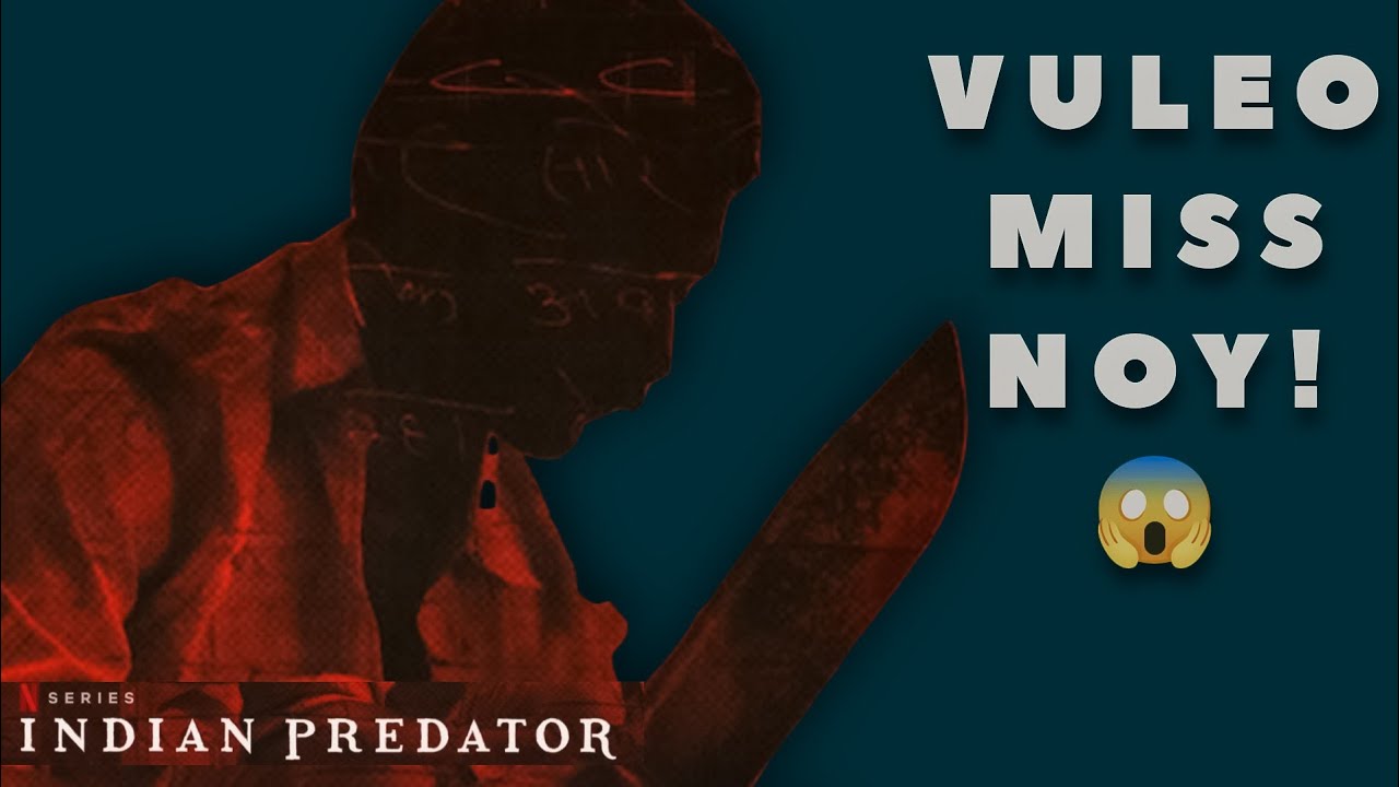 Indian Predator Web Series Review