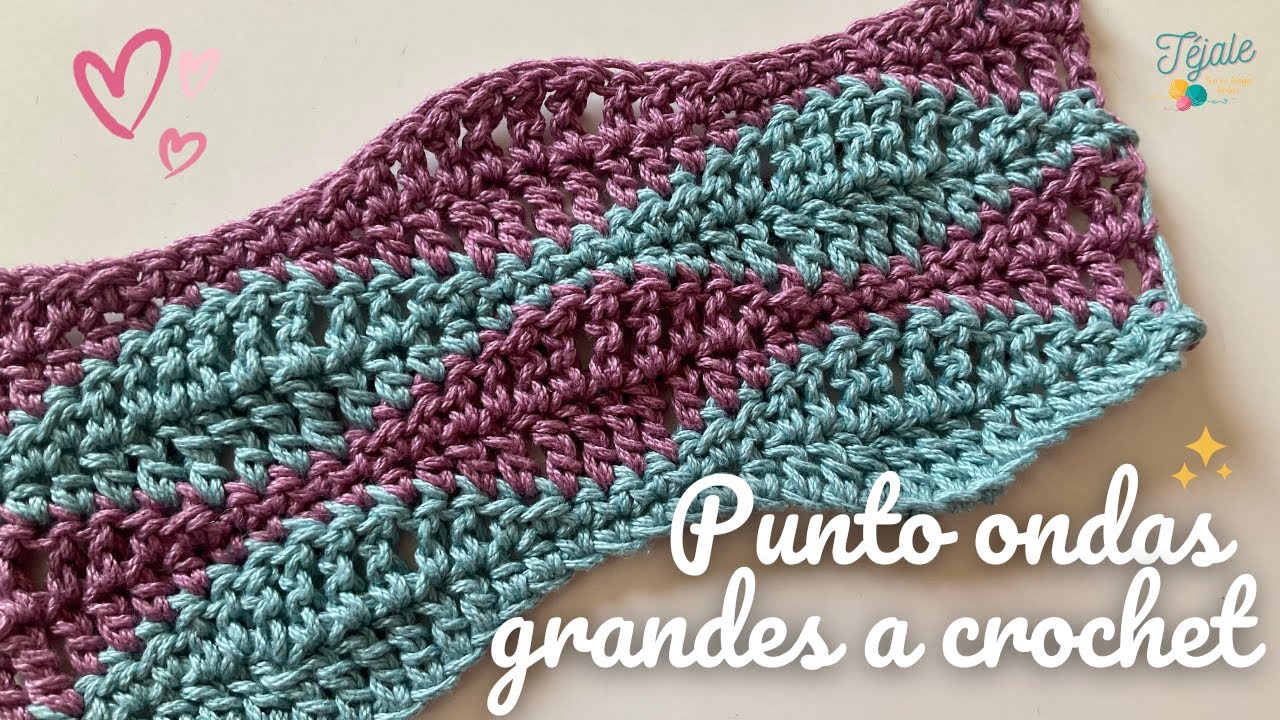 Punto ondas grandes a crochet