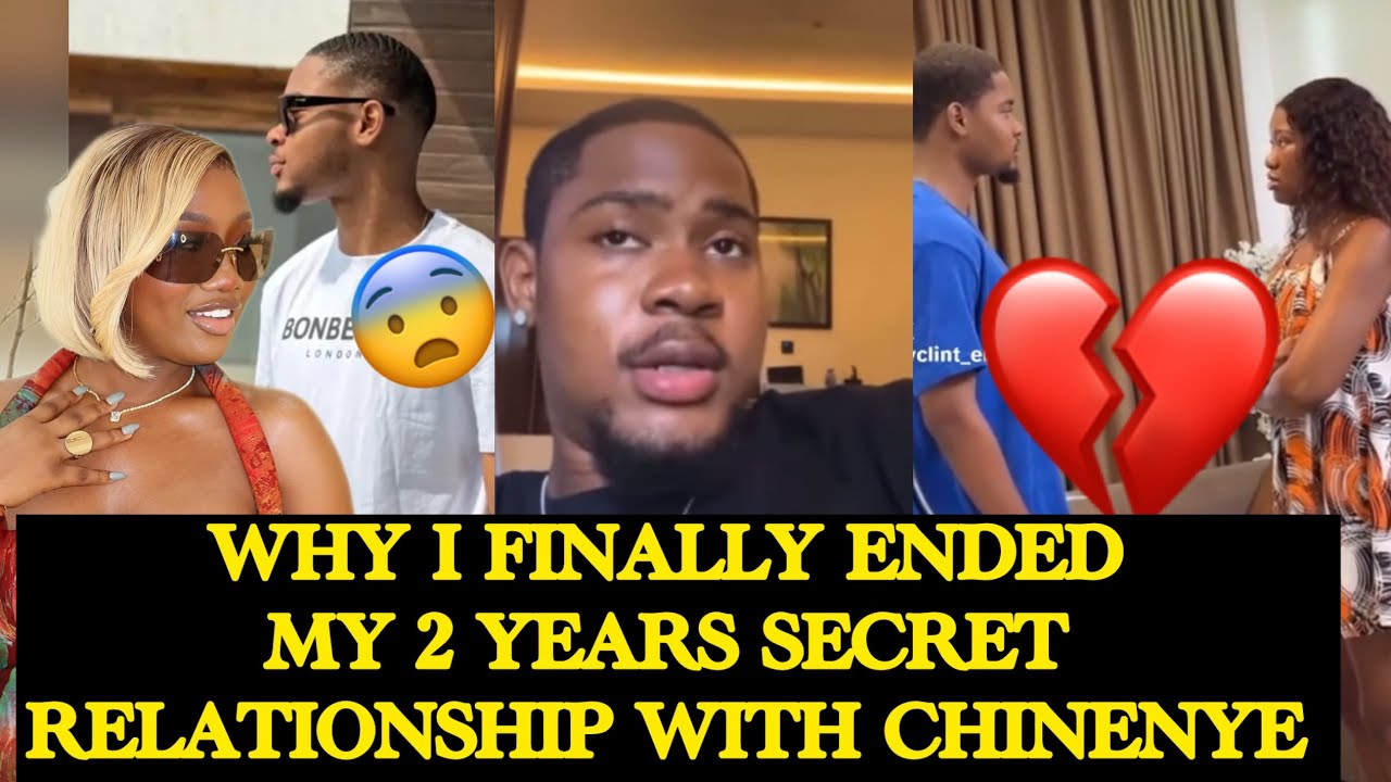 SH0CHING😳!CLINTON JOSHUA SPEAKS UP ON 2 YEARS SECRET RELATIONSHIP WITH CHINENYE NNEBE & WHY IT ENDED