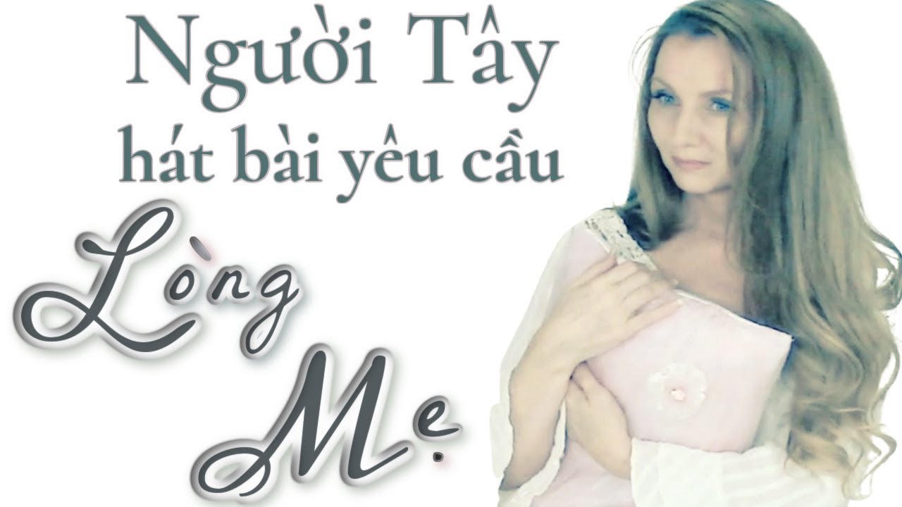 Foreigner Sings Favourite Vietnamese Lullaby, 