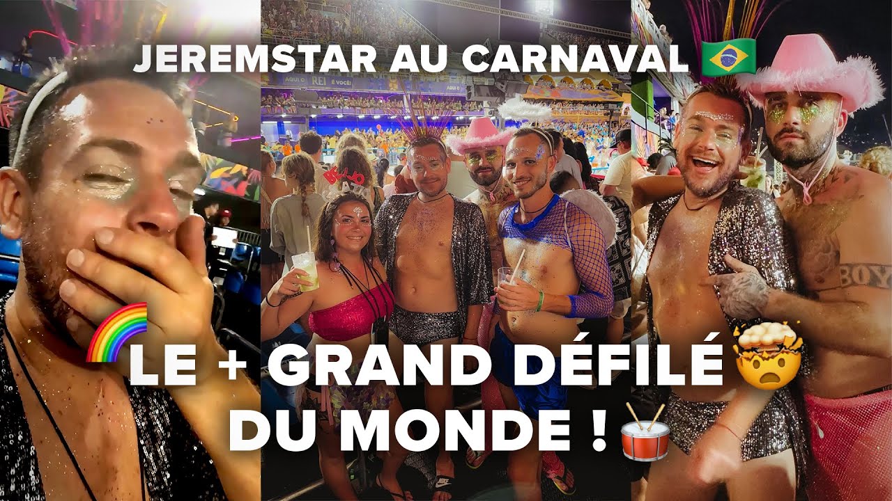 JEREMSTAR AU CARNAVAL DE RIO, IL PARTICIPE AU PLUS GRAND DÉFILÉ DU MONDE