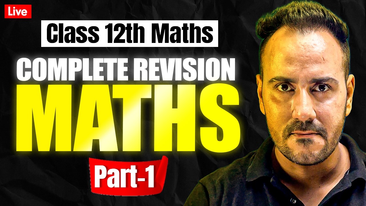 Class 12th Maths | Complete Maths Revision Part 1 | Final Marathon with Ushank Sir