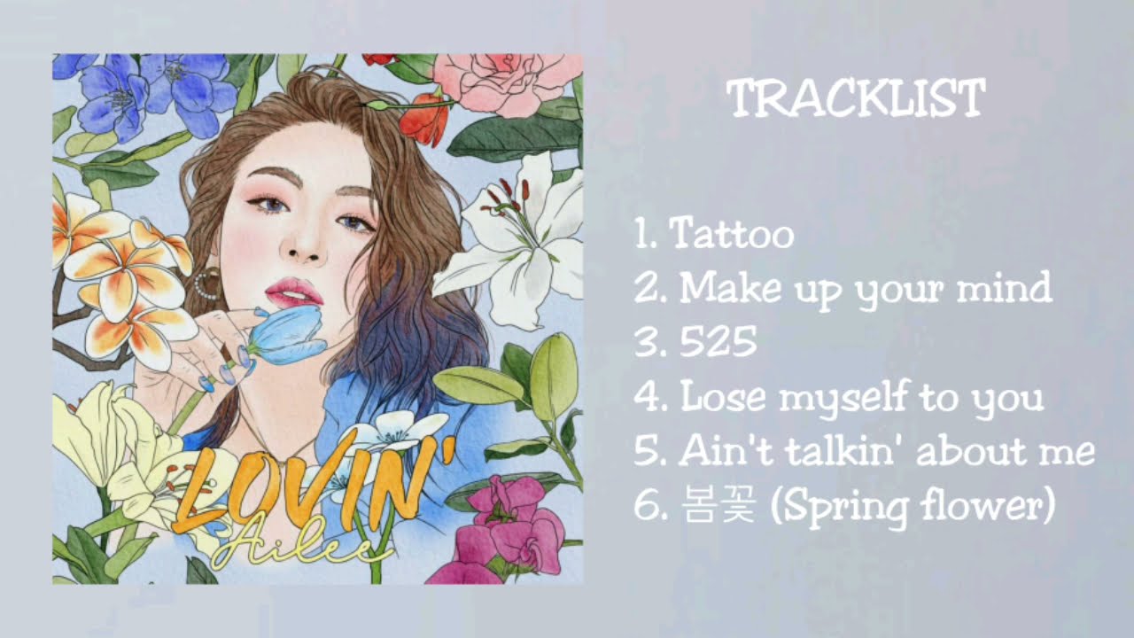 [FULL ALBUM] AILEE (에일리) – LOVIN' Mini Album [Audio]