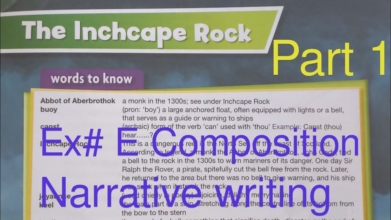 New Oxford Modern English Book 8| Poem:The Inchcape Rock | Composition Ex#E Narrative writing part 1