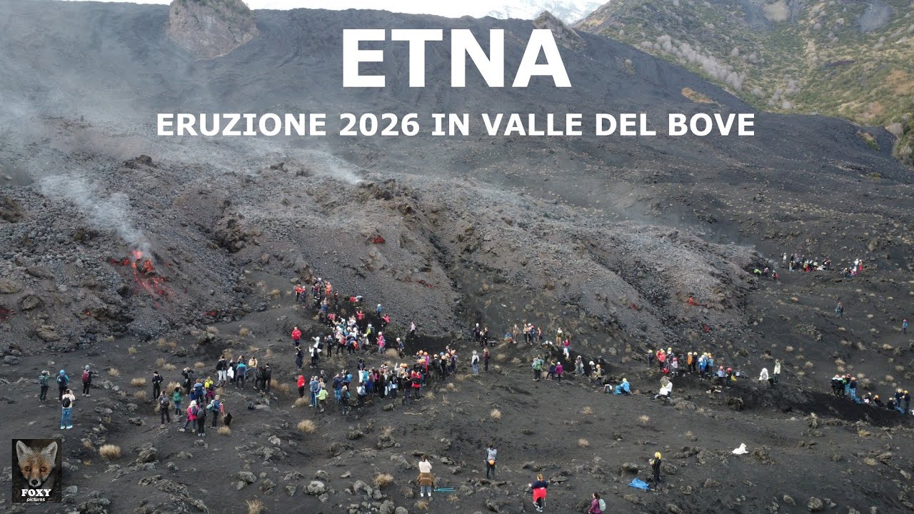 Etna - Eruzione 2026 in Valle del Bove