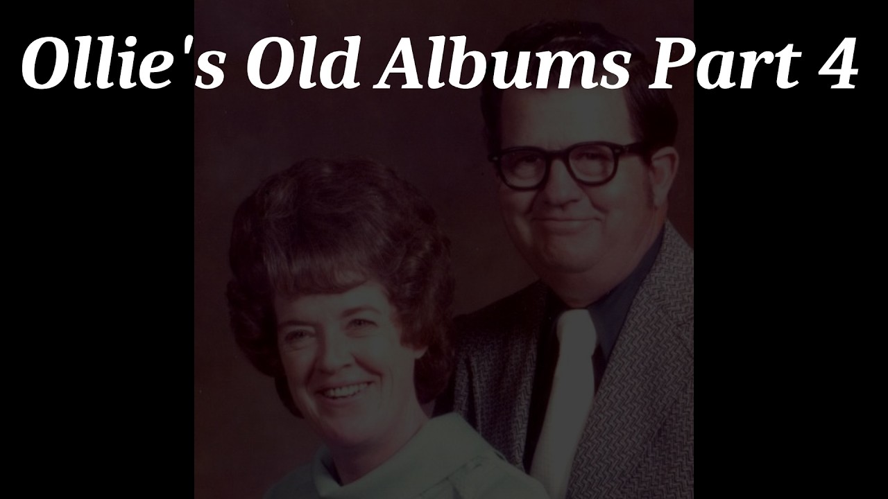Ollie's Old Albums Part 4