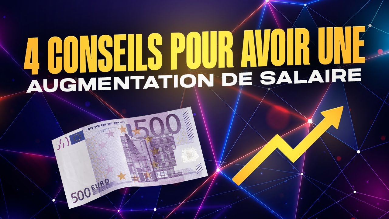 5 conseils essentiels pour obtenir une augmentation de salaire !